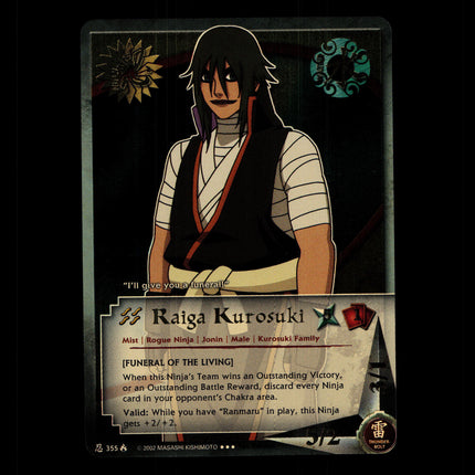 Raiga Kurosuki - 355 - NM - 1st Edition - Foil - Naruto CCG - D4-249
