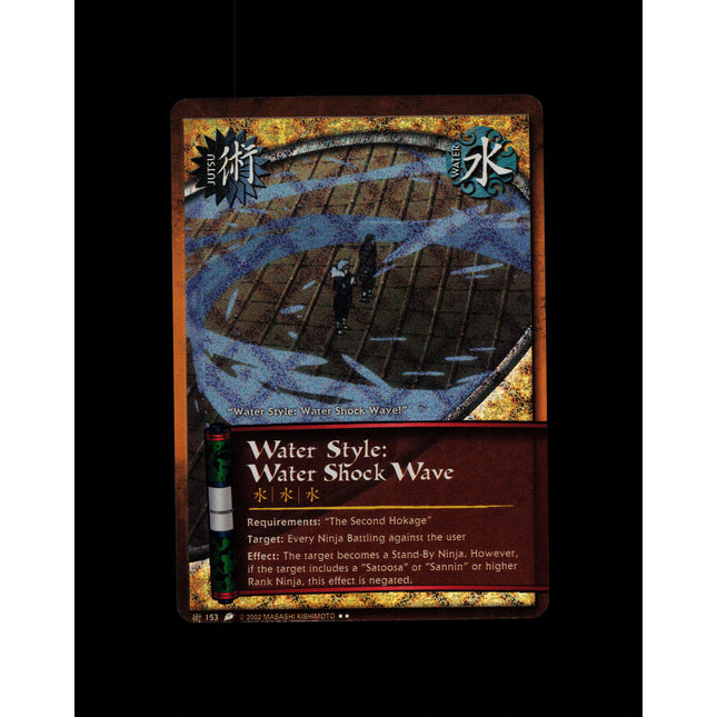 Water Style: Water Shock Wave - 153 - NM - Unlimited - Diamond Foil - Naruto CCG - D3-133