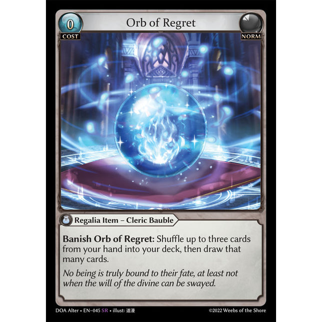 Orb of Regret - DOA Alter EN-045 - x1 - Super Rare - Near Mint - Non-Foil - Grand Archive TCG