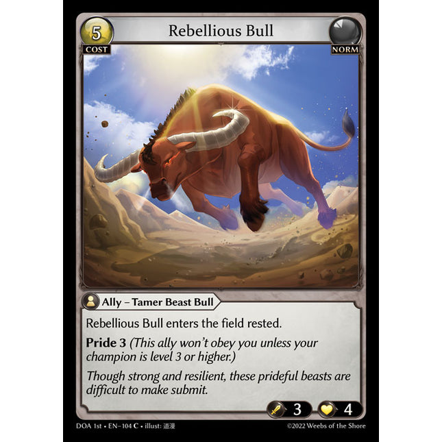 Rebellious Bull - DOA 1st EN-104 - Common - Near Mint - Non-Foil - Grand Archive TCG