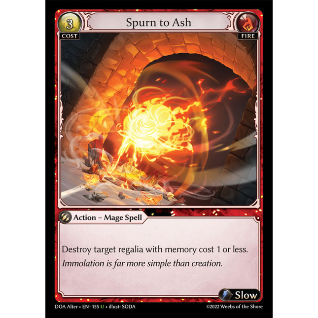 Spurn to Ash - DOA Alter EN-155 - x1 - Uncommon - Near Mint - Non-Foil - Grand Archive TCG