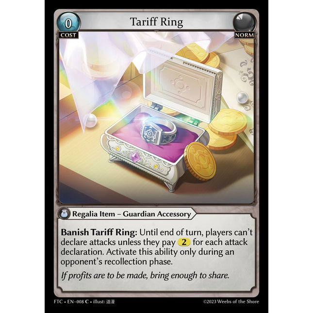 Tariff Ring - FTC EN-008 - x1 - C - NM - Foil - Grand Archive TCG