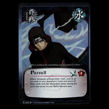 Pursuit - us025 - NM - 1st Edition - Foil - Naruto CCG - D3-14