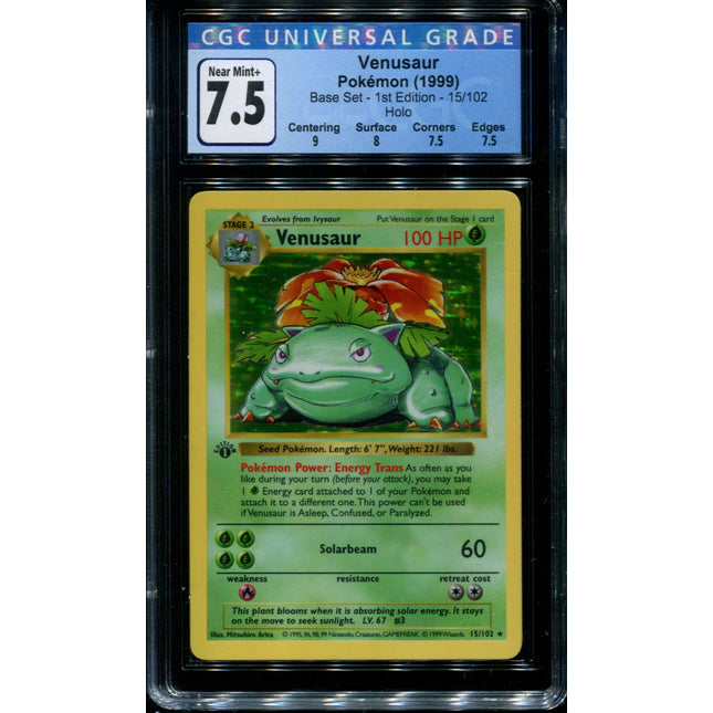 Venusaur 1st Edition - 15/102 - CGC 7.5 Near Mint+ - Base Set Shadowless - 33017